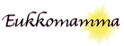 Eukkomamma