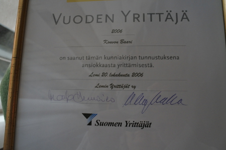 Vuonna 2006 baari sai Vuoden yrittäjän arvonimen.